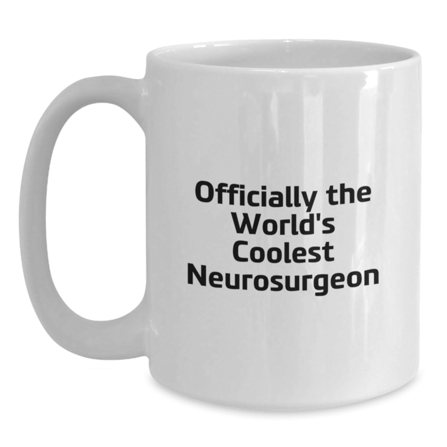 Funny Quirky Gifts from Men to the World's Coolest Neurosurgeon Mom's Unique Mother's Day Coffee Mug - Main