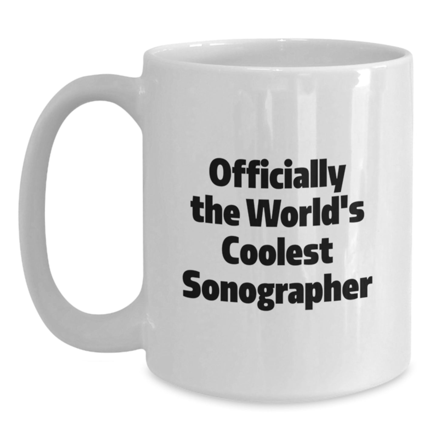 Funny Sonographer Gifts for Valentine's - Gifts from Friends to Sonographer World's Coolest - Main