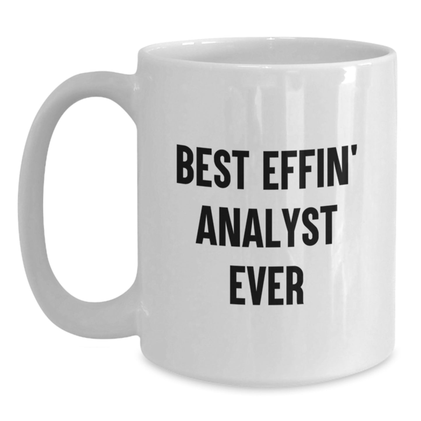 Funny Analyst White Coffee Mug Gifts for Mom Unique Mother's Day Presents from Family - Main
