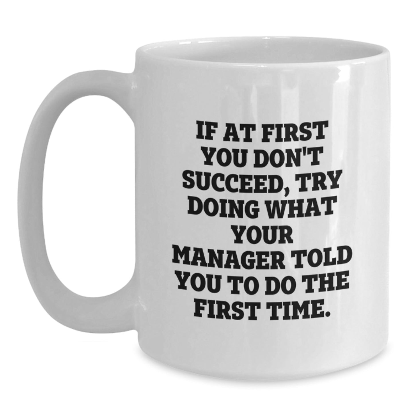 Funny Manager Gifts from Friends, White Coffee Mugs for Manager, Graduation Unique Gifts - Main