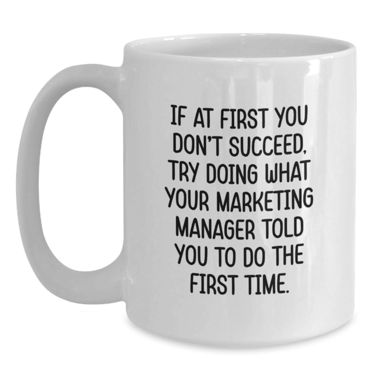 Funny Marketing Manager Quotes White Coffee Mug Gifts for Men Women Coworkers Family, Marketing Manager Love Jokes, White Mug for Valentine's Unique Gifts from Friends - Main