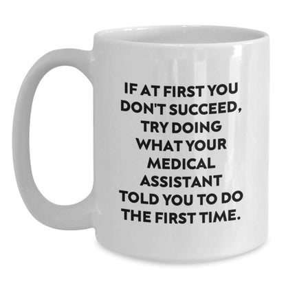 Funny Medical Assistant Gifts from Friends for Valentine's - White Coffee Mug - Main