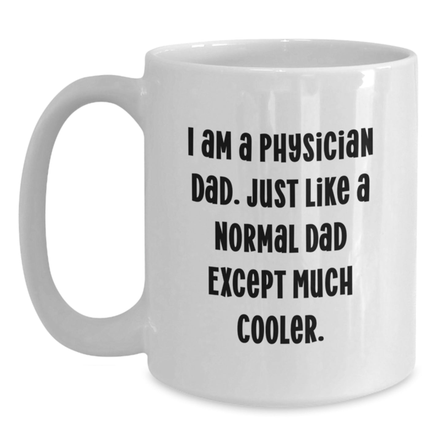 Physician Keepsake White Coffee Mug for Him Birthday Gift Ceramic 11oz - Main