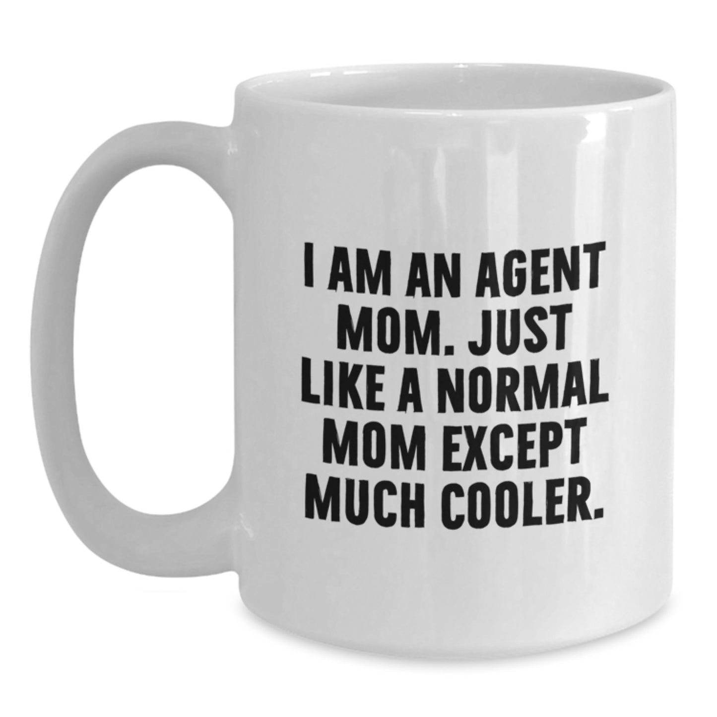 Agent Mom Keepsake Mug for Him Birthday Gift - Main