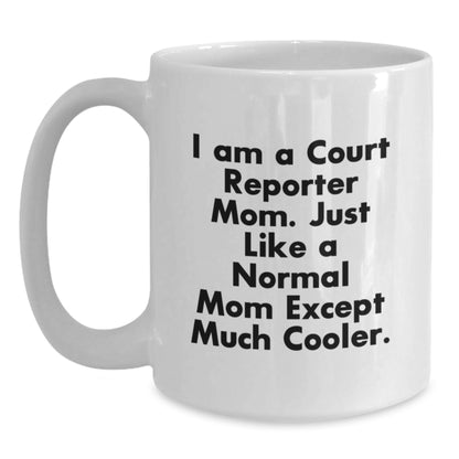 Court Reporter Mom Gifts from Friends, Court Reporter Unique Valentine's Coffee Mugs, Funny Court Reporter Quote White Coffee Mug for Men and Women Court Reporters - Main