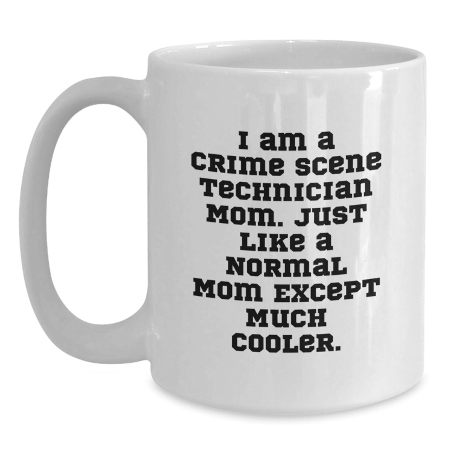 Crime Scene Technician Keepsake Ceramic 11oz Mug for Him Birthday Gift - Main