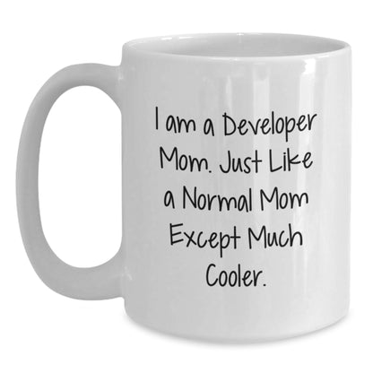 Developer Mom Keepsake Ceramic White Coffee Mug for Him Birthday Gift - Main