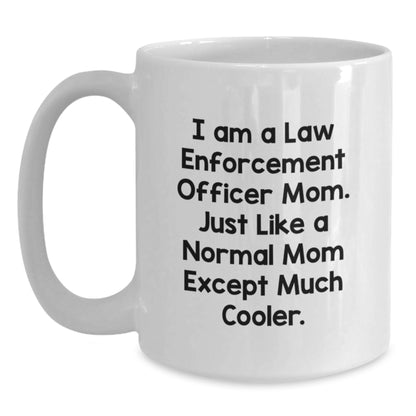 Funny Law Enforcement Officer Mom Gifts from Family, for Law Enforcement Officer Mom, Unique Valentine's Gifts - Main