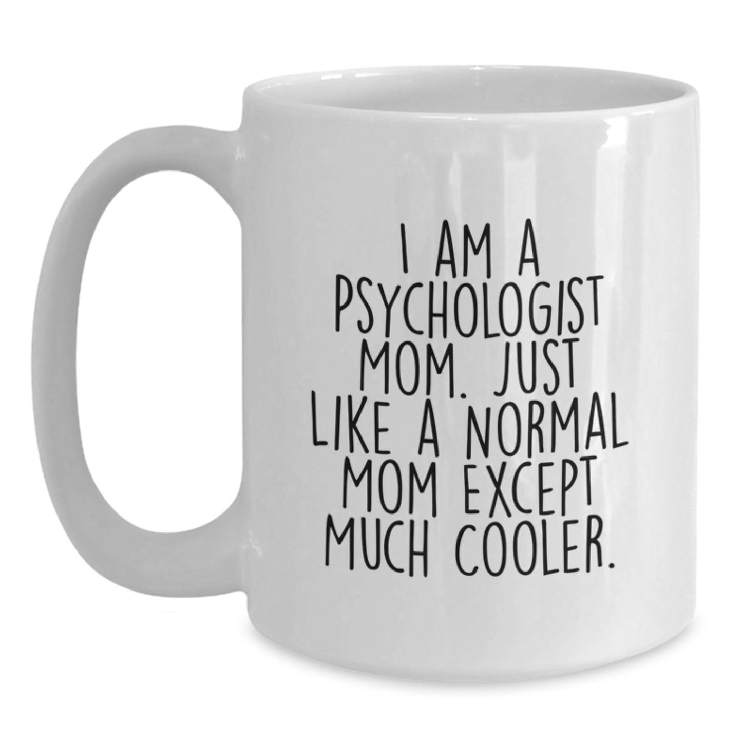 Christmas Gift for Psychologist Mom - A Witty Present for Her - Main
