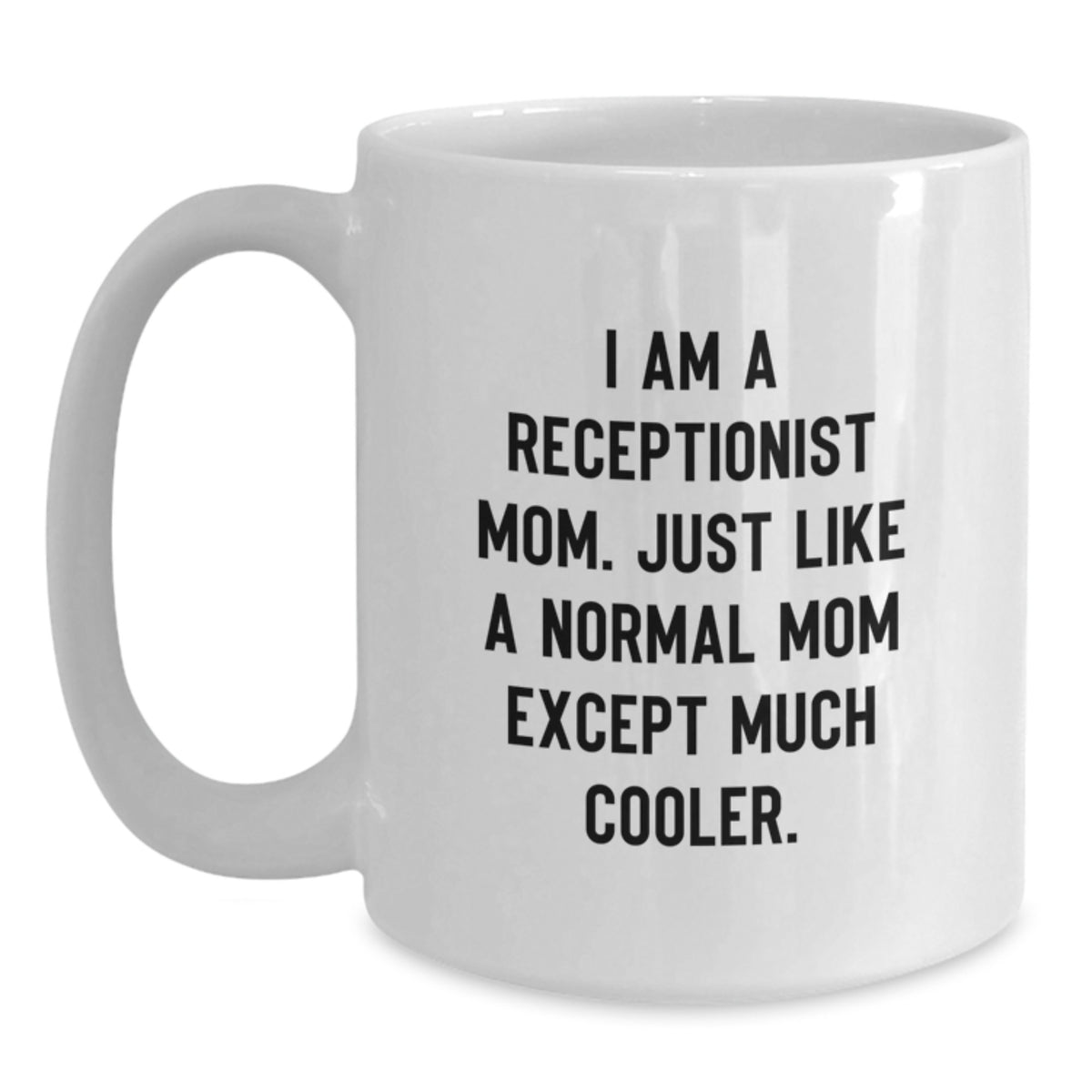 Receptionist Keepsake Mug for Him Birthday Gift - 11oz Ceramic Microwave - Main