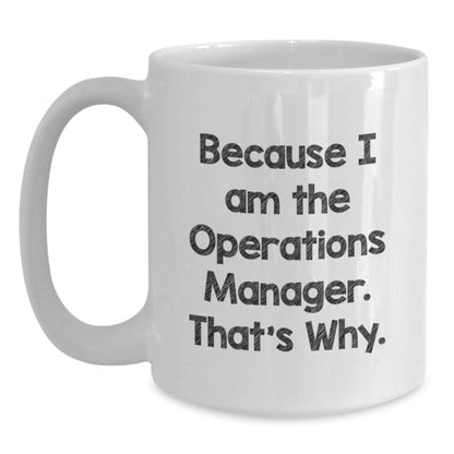 Birthday Gift for Her Operations Manager White Coffee Mug Present - Main