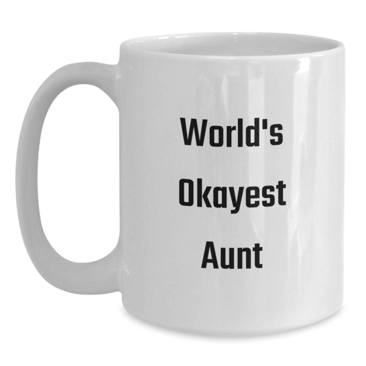 Aunt Gift World's Okayest Aunt Coffee Mug Keepsake for Her - Main