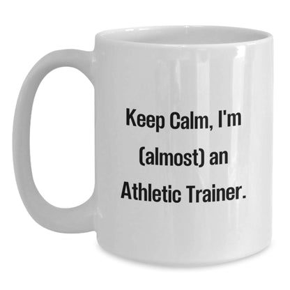 Athletic Trainer Keepsake Gift for Him - Keep Calm, I'm (Almost) An - Main