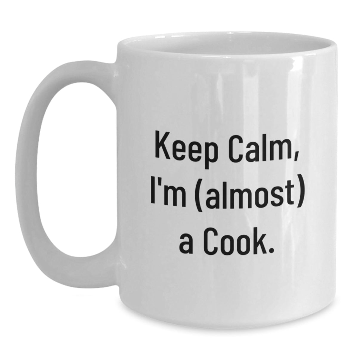 Cook Gift for Him - Keep Calm, I'm (Almost) A Cook Keepsake Mug - Main