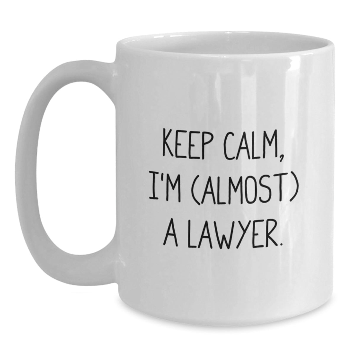 Lawyer Gift for Him Keep Calm, I'm (Almost) A Lawyer Keepsake Mug - Main