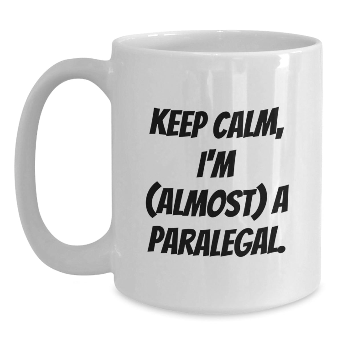 Paralegal Gift for Him - Keep Calm, I'm (Almost) A Paralegal Keepsake - Main