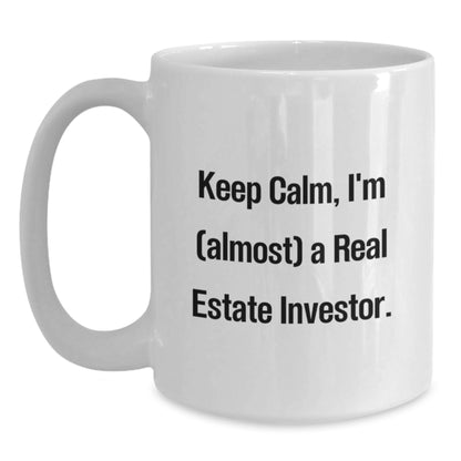 Christmas Gift for Her Keep Calm, I'm (Almost) A Real Estate Investor - Main
