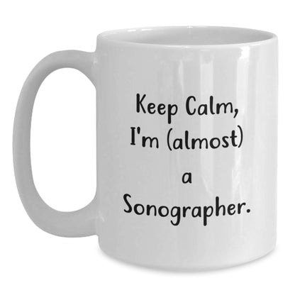 Sonographer Keepsake Gift for Him - Keep Calm, I'm (Almost) A - Main
