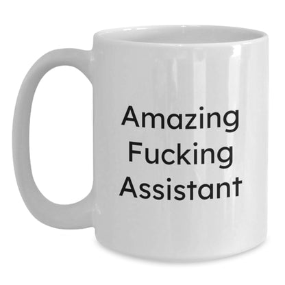 Christmas Gift for Her - Amazing Fucking Assistant White Coffee Mug - Main