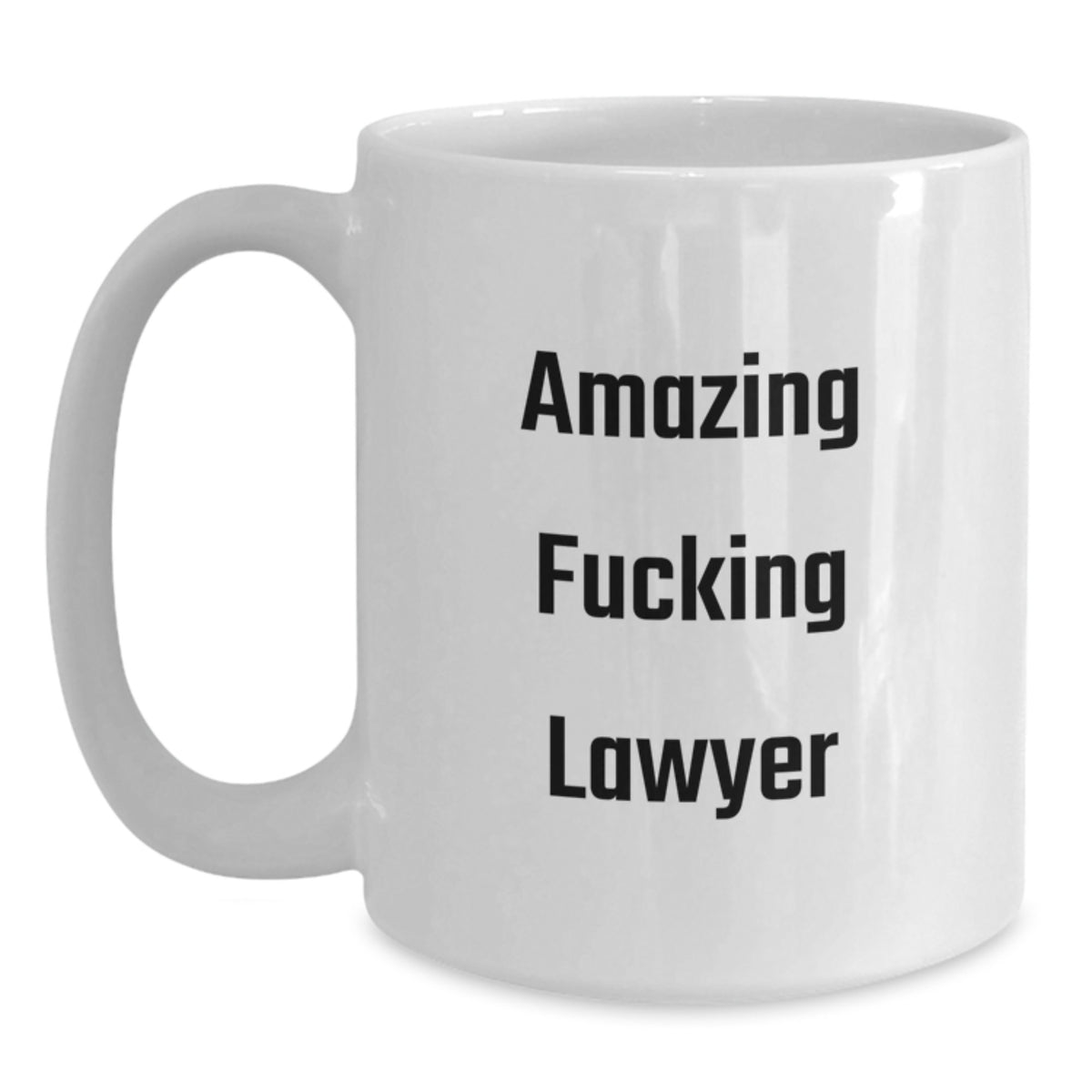 Lawyer Gift for Him Amazing Fucking Lawyer Keepsake Coffee Mug - Main