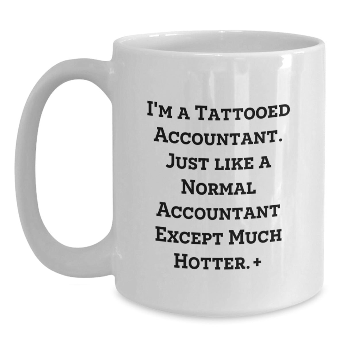 Accountant Gift for Him A Humorous Keepsake Mug for Your Favorite Number - Main