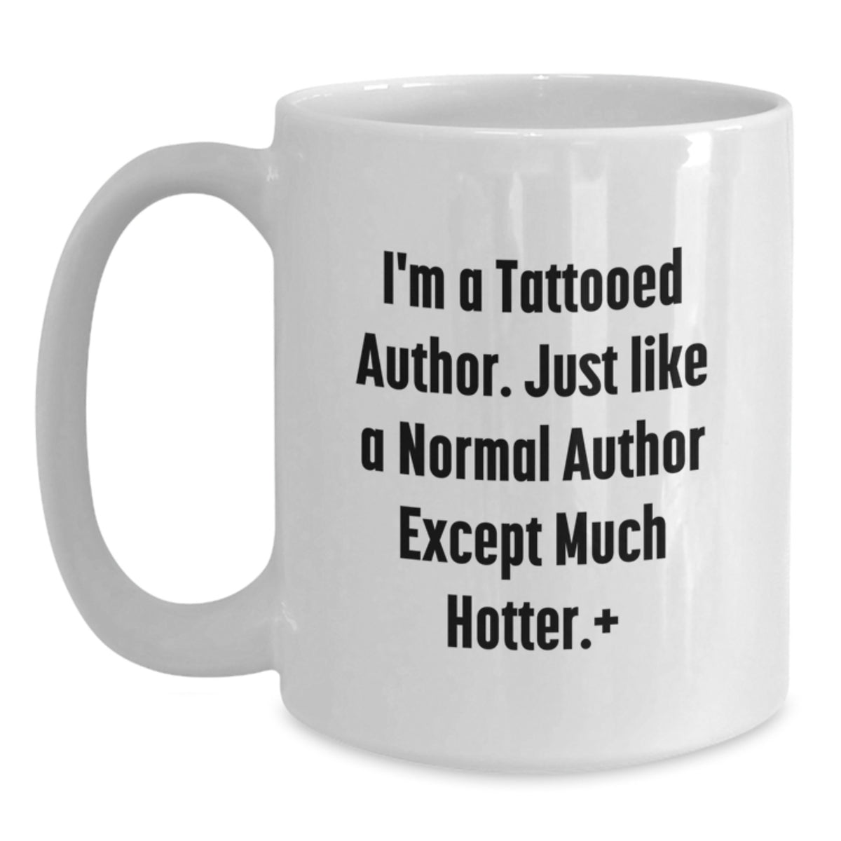 Witty Tattooed Author Novelty Gift for Friends - A Hotter Keepsake Mug - Main