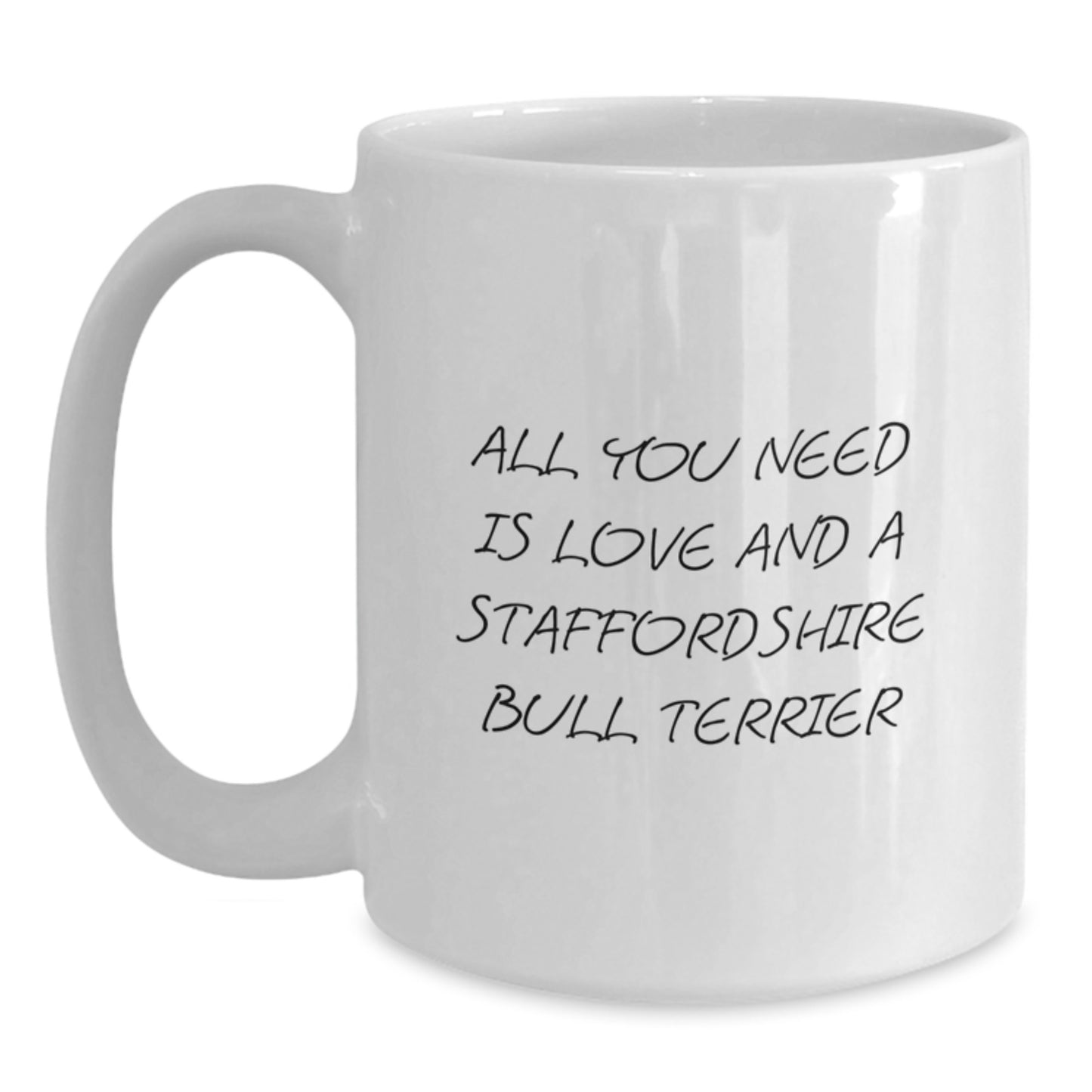 Funny Staffordshire Bull Terrier Dog Gifts from Men to Family - White Coffee Mug for Graduation and Unique Gifts - Main