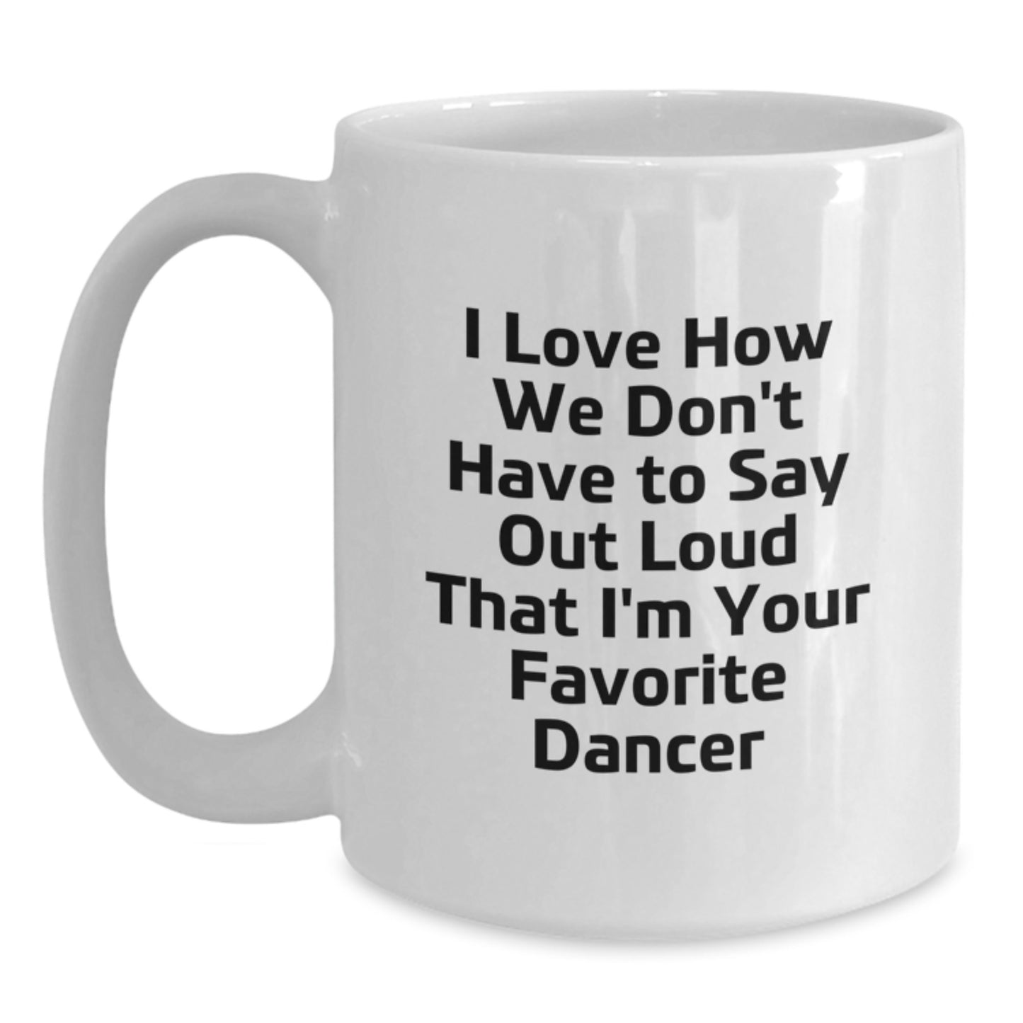 Funny Dancer Gifts for Him or Her White Coffee Mug, Perfect for Dancer Enthusiasts, Graduation Unique Gifts from Friends or Family - Main
