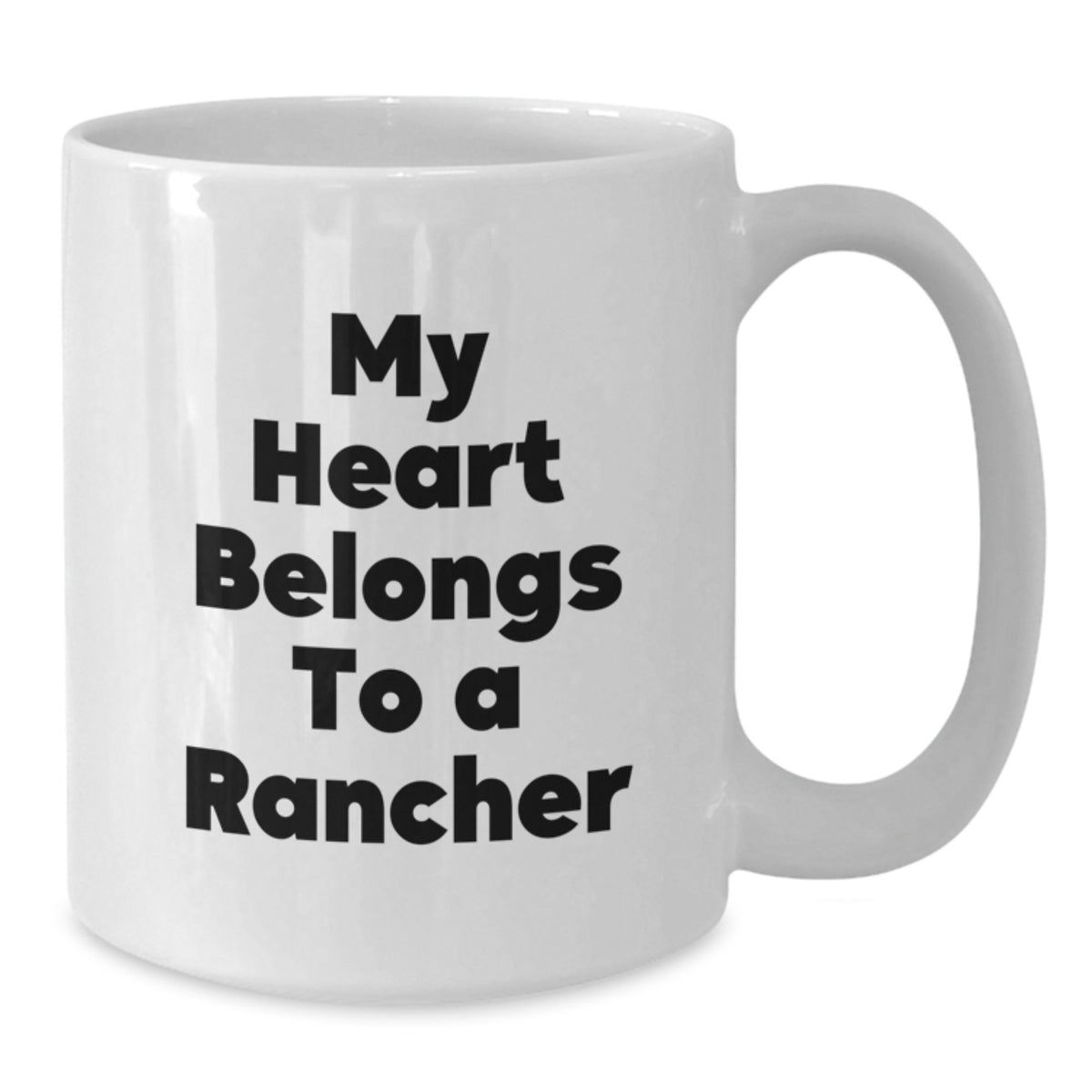Funny Rancher Gifts For Birthday Unique White Coffee Mugs, Gifts from Friends and Family for Rancher Lover - Additional