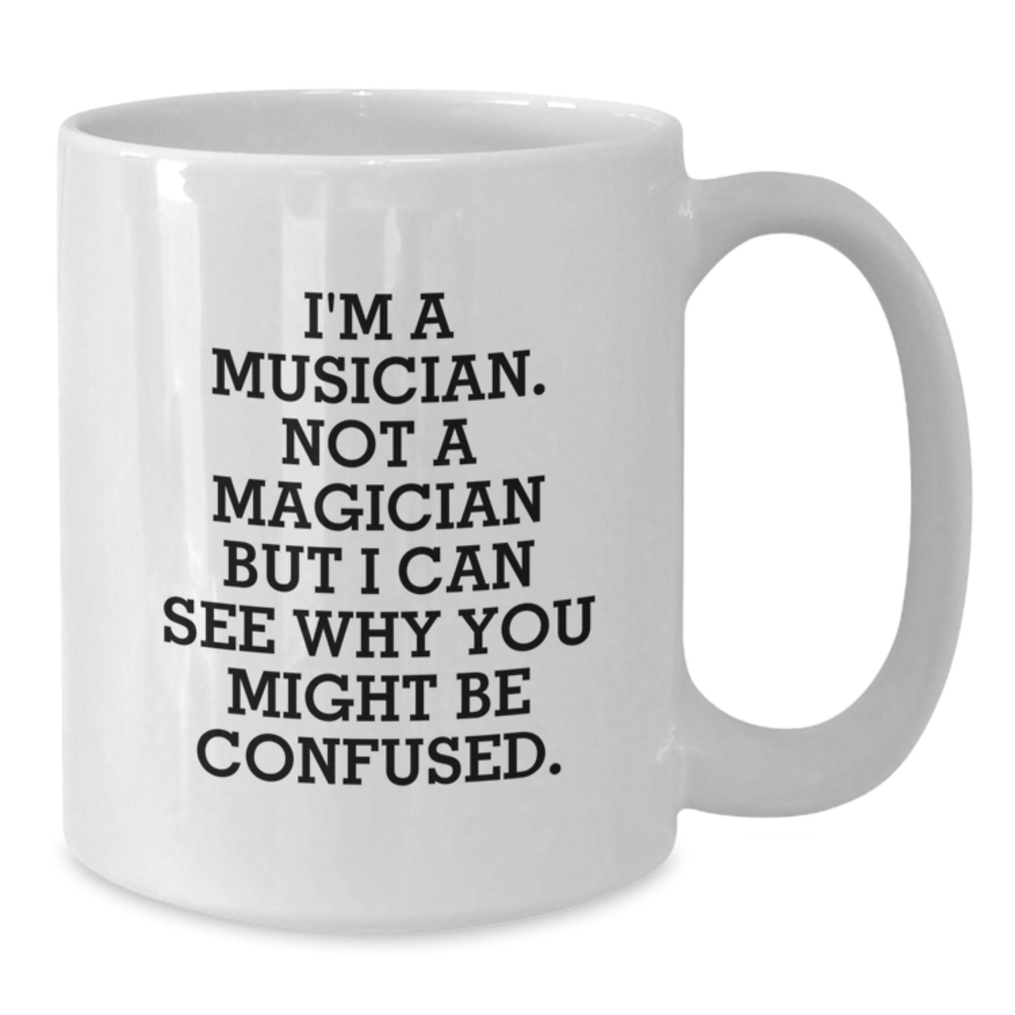 Funny Musician Gifts for Him, White Ceramic Coffee Mug, Unique Graduation Present from Friends or Family - Additional