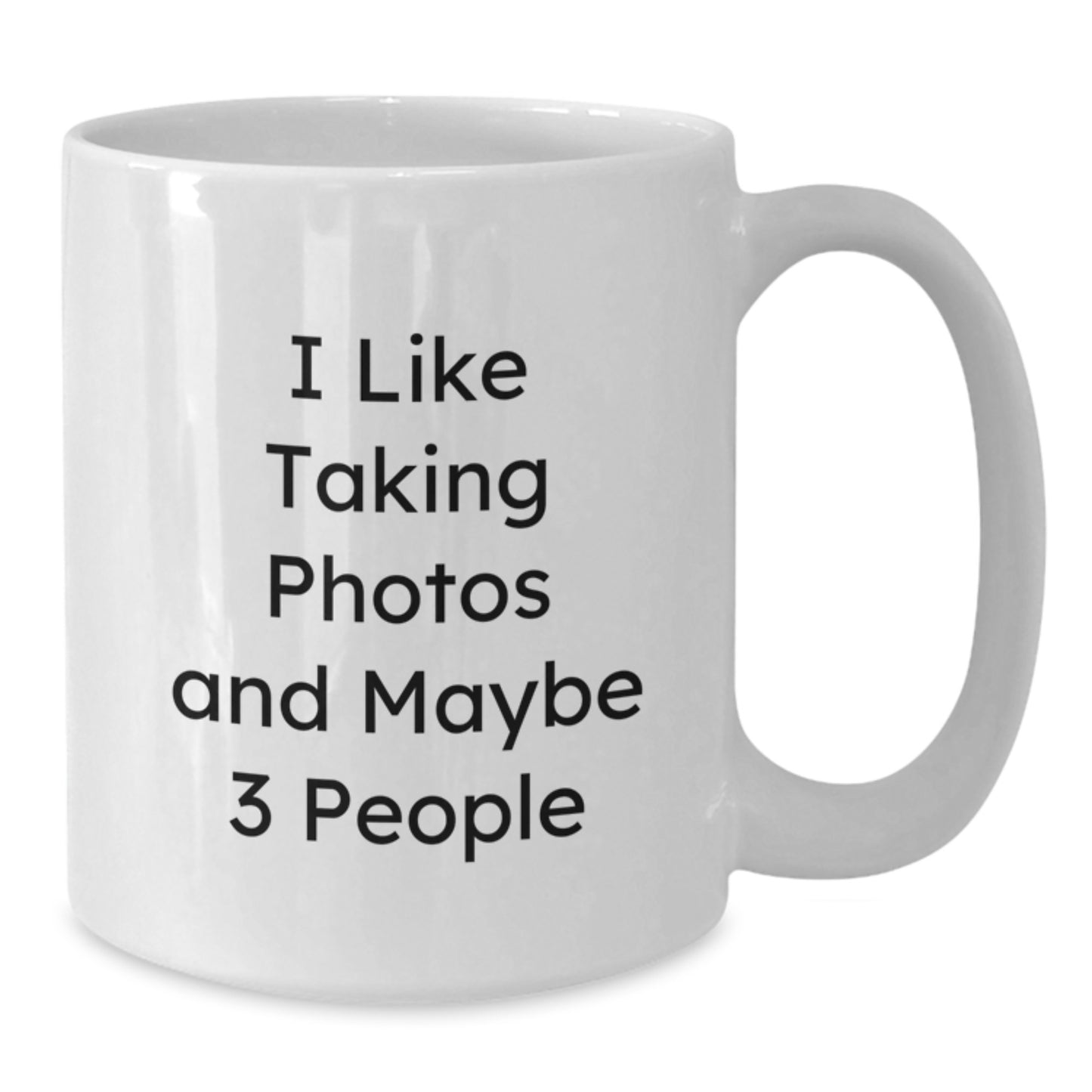 Funny Taking Photos Gifts for Birthday from Friends to Taking Photos Lovers - White Coffee Mug - Additional