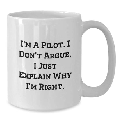 Funny Pilot Gifts, White Coffee Mug for New Aviators, Gifts from Friends to Pilot Men, Pilot Quotes for Graduation Unique Gifts - Additional