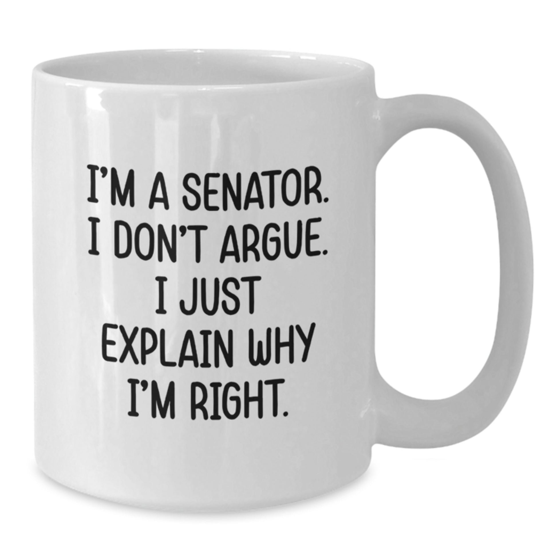 Senator White Coffee Mug, Funny Quote Gifts from Friends to Senator, Christmas Unique Gifts for Men - Additional