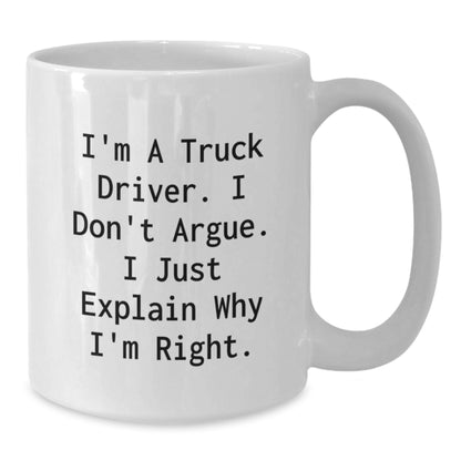 Funny Truck Driver Humor White Coffee Mug Gifts from Family to Friends on Christmas Day - Additional