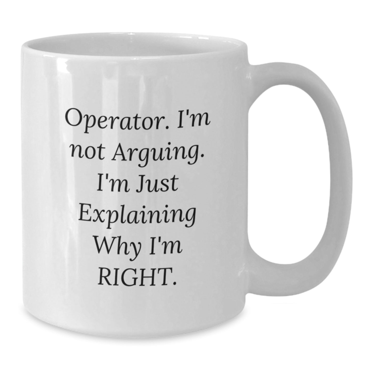 Funny Operator Gifts from Friends for Operator on Birthday Unique White Coffee Mugs - Additional