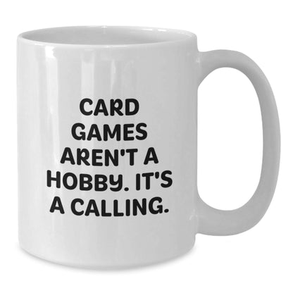 Funny Card Games Mom's Calling Funny Quote Gifts from Friends for Card Games Enthusiast White Coffee Mug - Additional