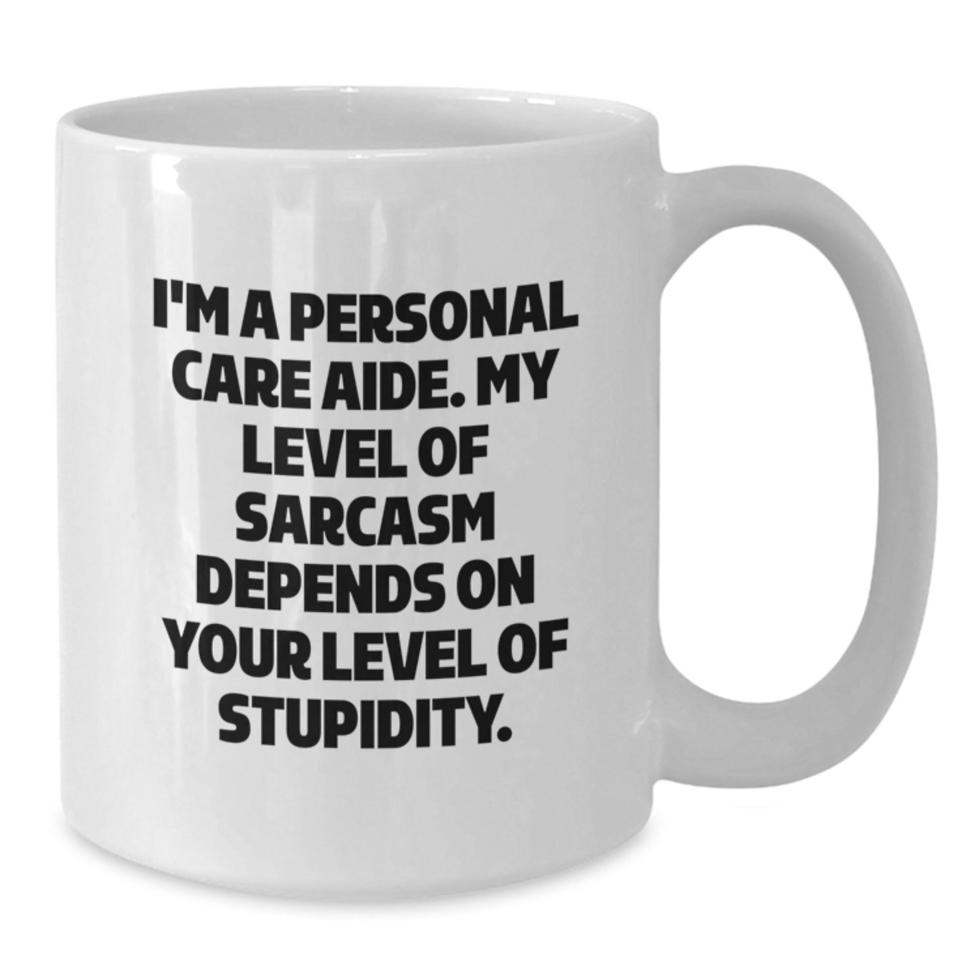 Funny Personal Care Aide Gifts from Women, Gifts for Personal Care Aide, White Coffee Mug with 'I'm A Personal Care Aide.', Perfect Valentine's Unique Gifts - Additional