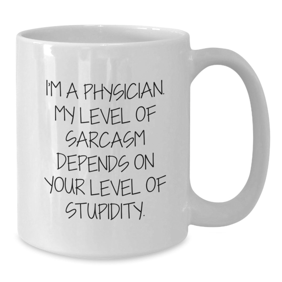 Funny Physician Gifts from Family Friends for Men Women Birthday Unique Coffee Mugs with Sarcasm Quote - Additional
