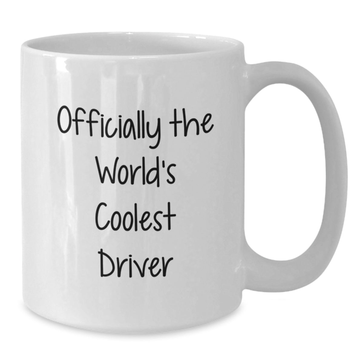 Funny Driver Gifts from Men - Officially The World's Coolest Driver Quote on White Coffee Mug for Driver Enthusiasts, Unique Mother's Day Unique Gifts for Her - Additional