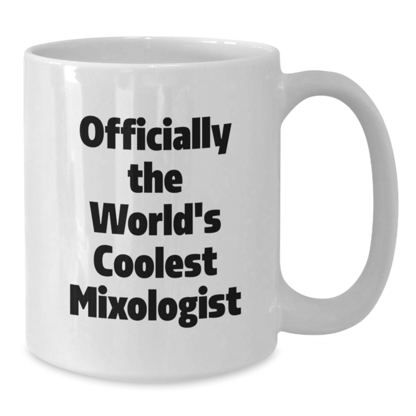 Funny Mixologist Gifts for Him, Unique White Coffee Mugs 'Officially The World's Coolest Mixologist' - Gifts from Family to Special Dad on Father's Day - Additional