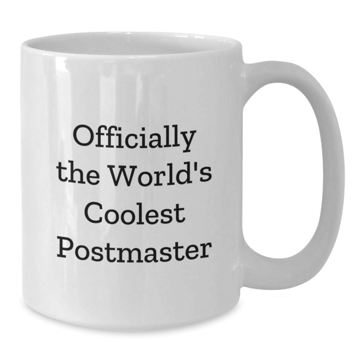 Funny Postmaster Gifts, White Coffee Mug for Postmaster, 'Officially The World's Coolest Postmaster' Quote Mother's Day Unique Gifts from Friends to Family - Additional