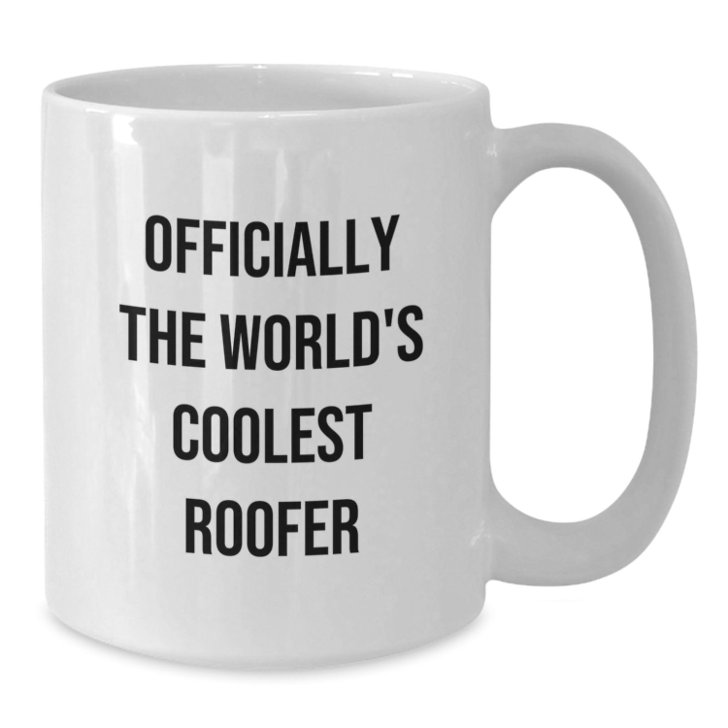 Fun Gifts for Roofer Friends, Officially The World's Coolest Roofer White Coffee Mug, Perfect Valentine's Unique Gifts - Additional