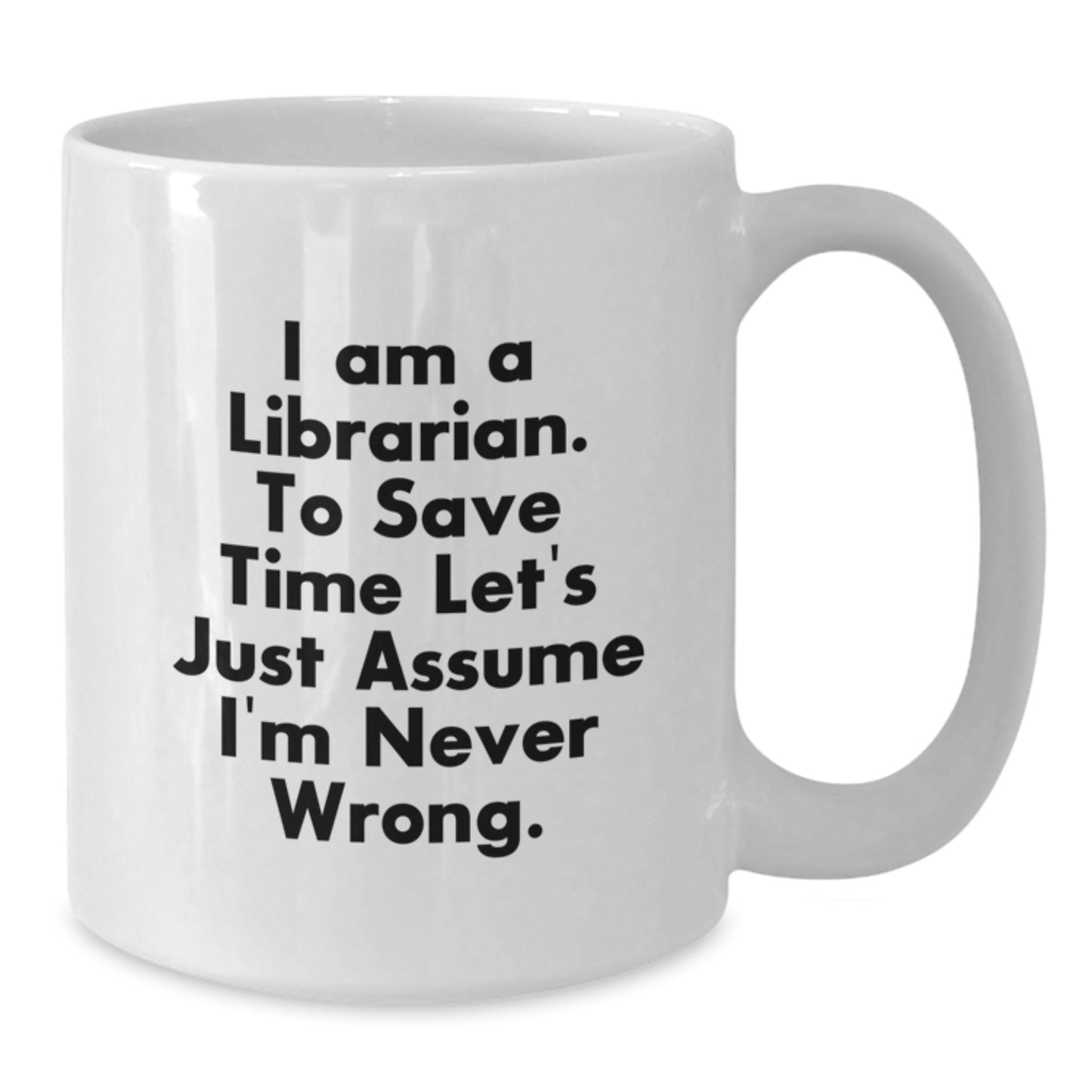 Funny Librarian White Coffee Mugs Gifts for Women, Gifts from Family or Friends on Valentine's - Additional