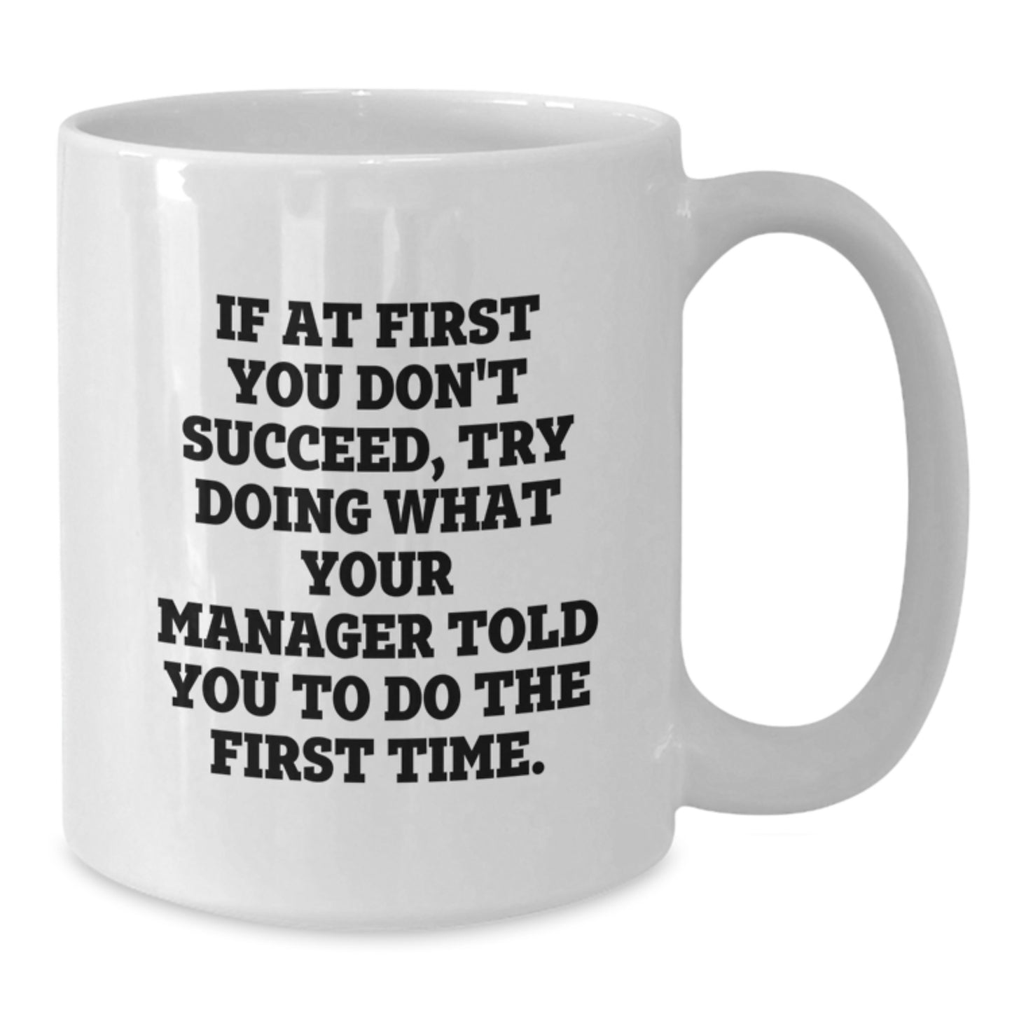 Funny Manager Gifts from Friends, White Coffee Mugs for Manager, Graduation Unique Gifts - Additional