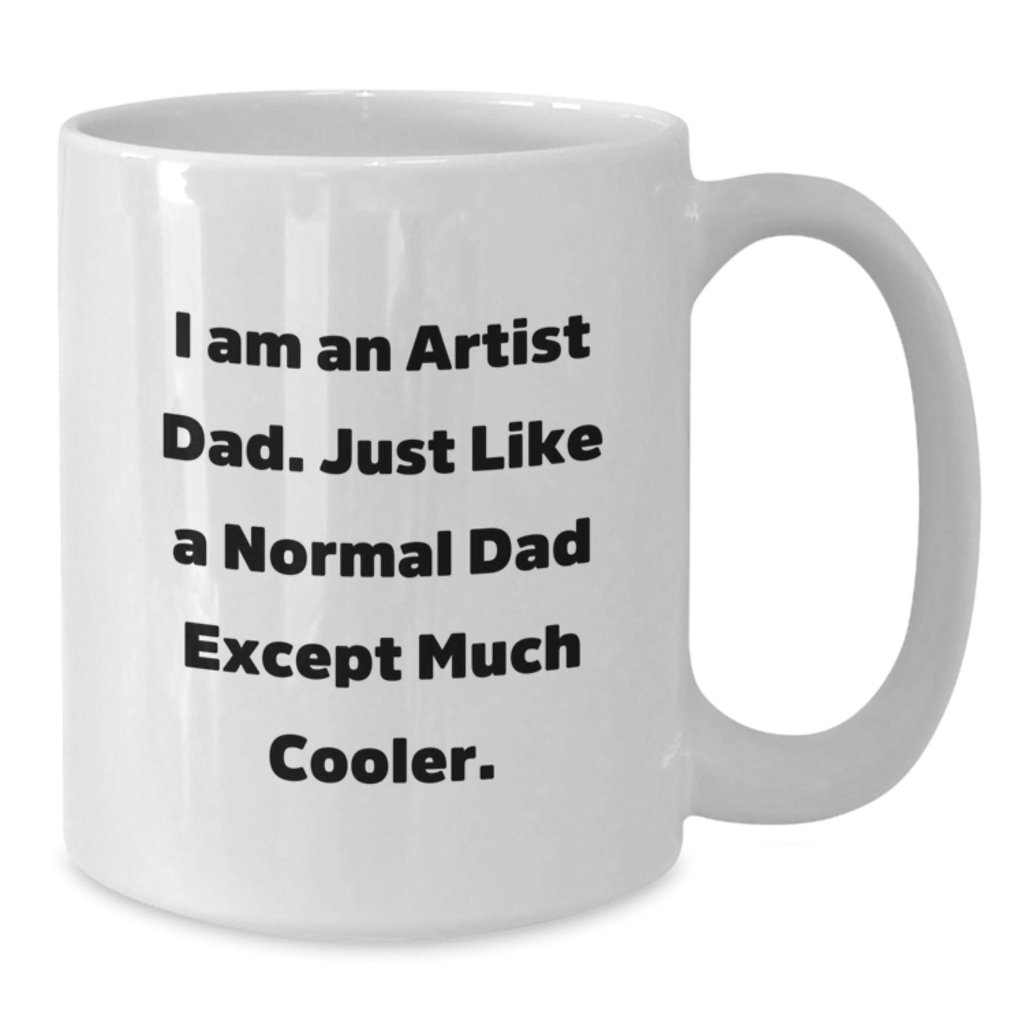 Artist Dad Keepsake White Ceramic Coffee Mug Birthday Gift for Him - Additional