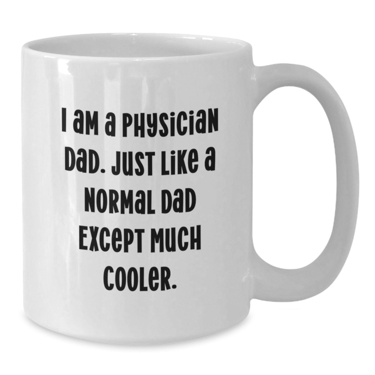 Physician Keepsake White Coffee Mug for Him Birthday Gift Ceramic 11oz - Additional