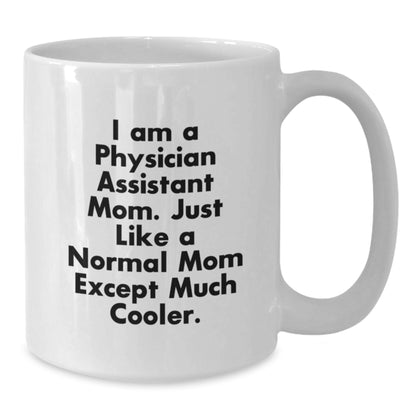 Physician Assistant Keepsake Mug for Him Birthday Gift Special Premium - Additional