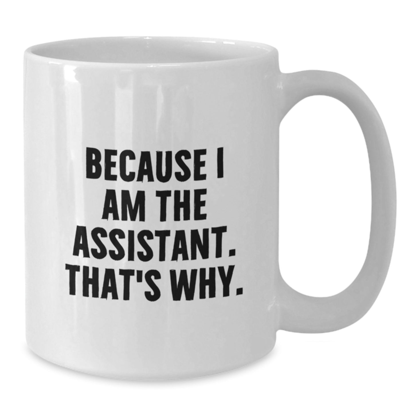 Assistant Keepsake Birthday Gift for Him White Coffee Mug Ceramic - Additional