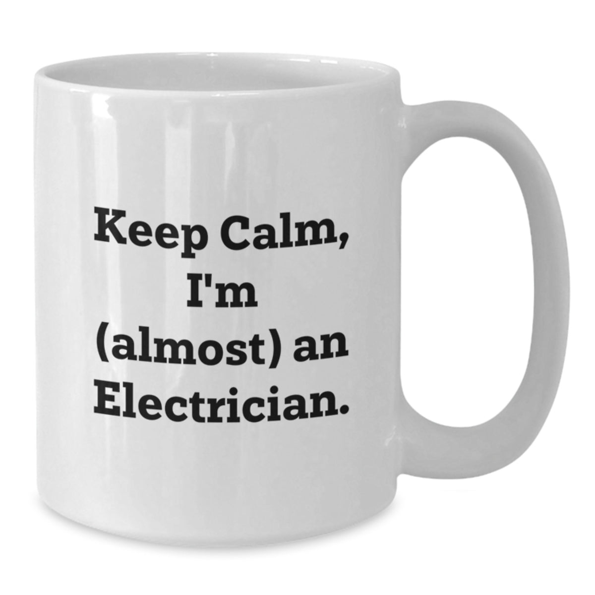 Christmas Gift for Her - Keep Calm Electrician Present - Additional