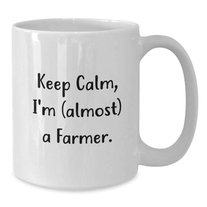 Farmer Gift for Him Keep Calm, I'm (Almost) A Farmer Keepsake Mug - Additional